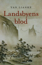 Landsbyens blod av Yan Lianke (Ebok)