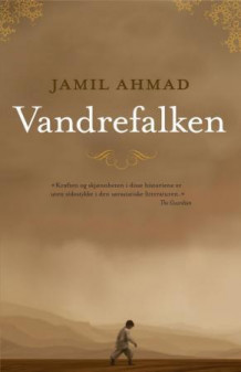 Vandrefalken av Jamil Ahmad (Ebok)