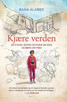 Kjære verden av Bana Alabed (Ebok)