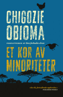 Et kor av minoriteter av Chigozie Obioma (Innbundet)