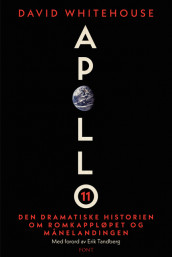 Apollo 11 av David Whitehouse (Innbundet)